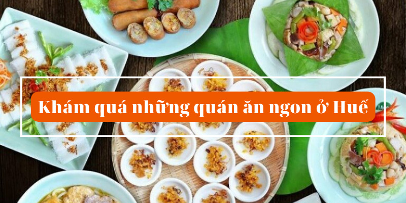 quán ăn ngon ở Huế