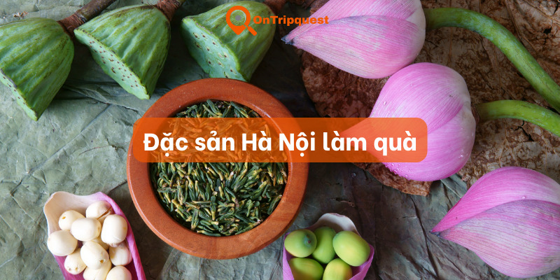 Đặc sản Hà Nội làm quà 