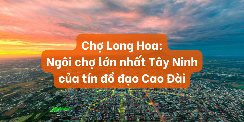 Chợ Long Hoa