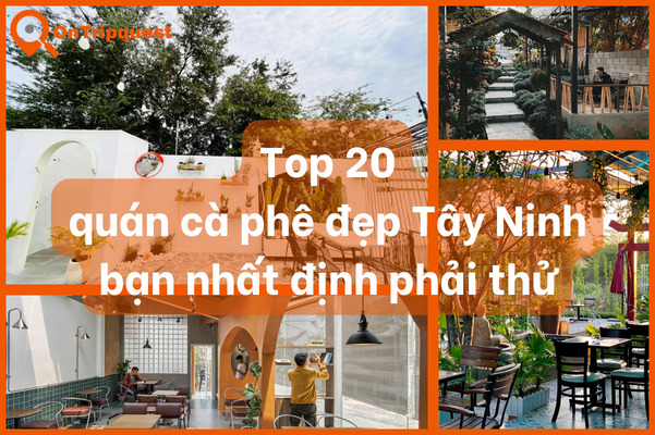 Quán cà phê đẹp Tây Ninh