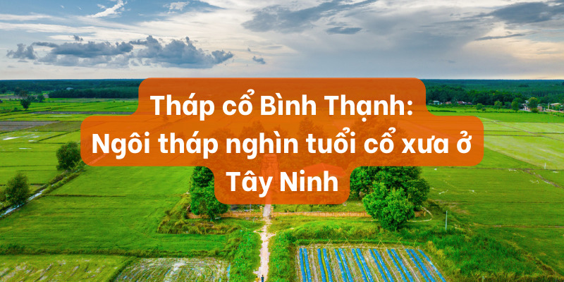 Tháp cổ Bình Thạnh