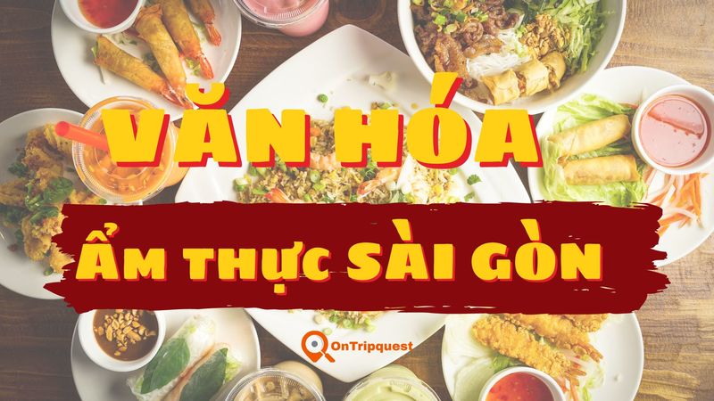 ẩm thực sài gòn